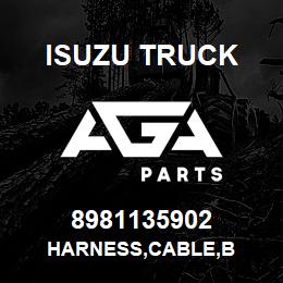 8981135902 Isuzu Truck HARNESS,CABLE,B | AGA Parts