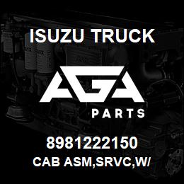 8981222150 Isuzu Truck CAB ASM,SRVC,W/ | AGA Parts
