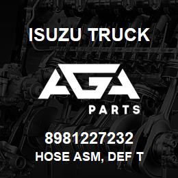 8981227232 Isuzu Truck HOSE ASM, DEF T | AGA Parts