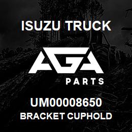 UM00008650 Isuzu Truck BRACKET CUPHOLD | AGA Parts