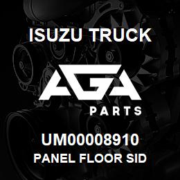 UM00008910 Isuzu Truck PANEL FLOOR SID | AGA Parts