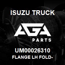 UM00026310 Isuzu Truck FLANGE LH FOLD- | AGA Parts