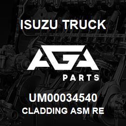 UM00034540 Isuzu Truck CLADDING ASM RE | AGA Parts