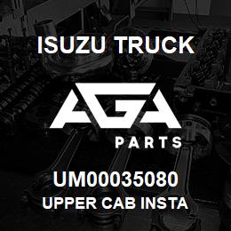 UM00035080 Isuzu Truck UPPER CAB INSTA | AGA Parts