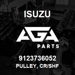 9123736052 Isuzu PULLEY, CR/SHF | AGA Parts