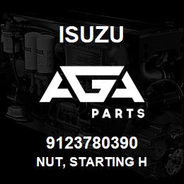 9123780390 Isuzu NUT, STARTING H | AGA Parts