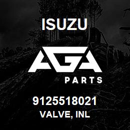 9125518021 Isuzu VALVE, INL | AGA Parts