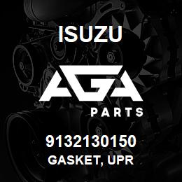 9132130150 Isuzu GASKET, UPR | AGA Parts