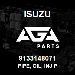 9133148071 Isuzu PIPE, OIL, INJ P | AGA Parts