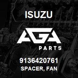 9136420761 Isuzu SPACER, FAN | AGA Parts