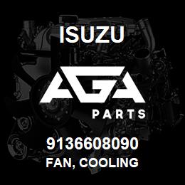 9136608090 Isuzu FAN, COOLING | AGA Parts