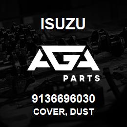 9136696030 Isuzu COVER, DUST | AGA Parts