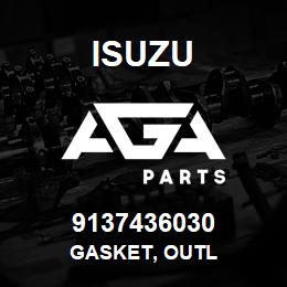 9137436030 Isuzu GASKET, OUTL | AGA Parts