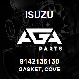 9142136130 Isuzu GASKET, COVE | AGA Parts