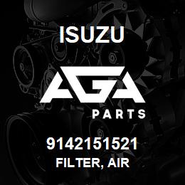 9142151521 Isuzu FILTER, AIR | AGA Parts