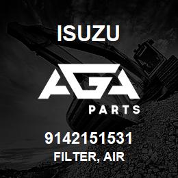 9142151531 Isuzu FILTER, AIR | AGA Parts