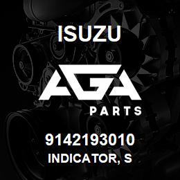 9142193010 Isuzu INDICATOR, S | AGA Parts