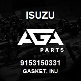 9153150331 Isuzu GASKET, INJ | AGA Parts