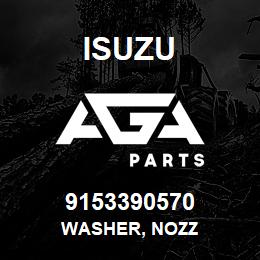 9153390570 Isuzu WASHER, NOZZ | AGA Parts