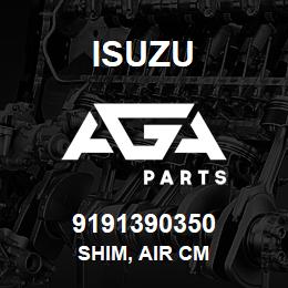 9191390350 Isuzu SHIM, AIR CM | AGA Parts