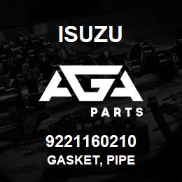 9221160210 Isuzu GASKET, PIPE | AGA Parts