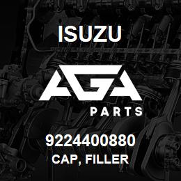 9224400880 Isuzu CAP, FILLER | AGA Parts