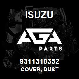 9311310352 Isuzu COVER, DUST | AGA Parts