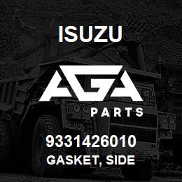 9331426010 Isuzu GASKET, SIDE | AGA Parts