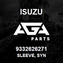 9332626271 Isuzu SLEEVE, SYN | AGA Parts