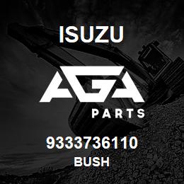 9333736110 Isuzu BUSH | AGA Parts