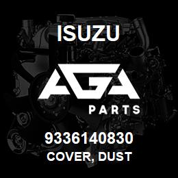 9336140830 Isuzu COVER, DUST | AGA Parts