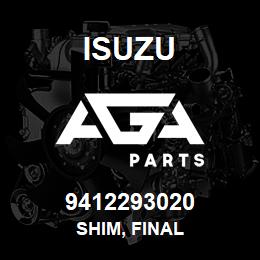 9412293020 Isuzu SHIM, FINAL | AGA Parts