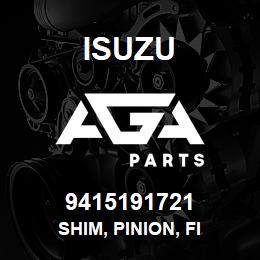 9415191721 Isuzu SHIM, PINION, FI | AGA Parts