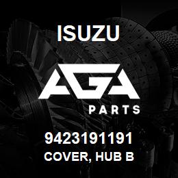 9423191191 Isuzu COVER, HUB B | AGA Parts