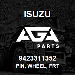 9423311352 Isuzu PIN, WHEEL, FRT | AGA Parts