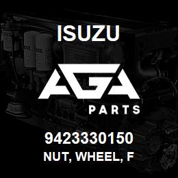 9423330150 Isuzu NUT, WHEEL, F | AGA Parts