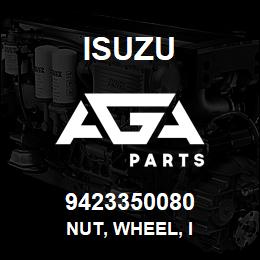 9423350080 Isuzu NUT, WHEEL, I | AGA Parts