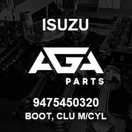 9475450320 Isuzu BOOT, CLU M/CYL | AGA Parts