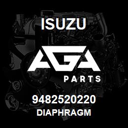 9482520220 Isuzu DIAPHRAGM | AGA Parts