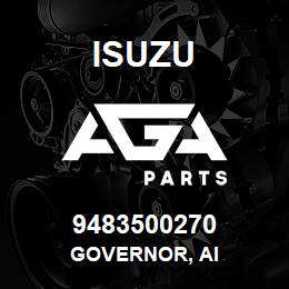 9483500270 Isuzu GOVERNOR, AI | AGA Parts