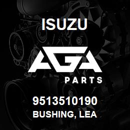 9513510190 Isuzu BUSHING, LEA | AGA Parts