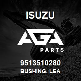 9513510280 Isuzu BUSHING, LEA | AGA Parts