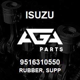 9516310550 Isuzu RUBBER, SUPP | AGA Parts