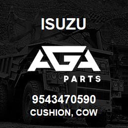 9543470590 Isuzu CUSHION, COW | AGA Parts