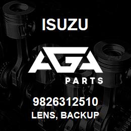 9826312510 Isuzu LENS, BACKUP | AGA Parts