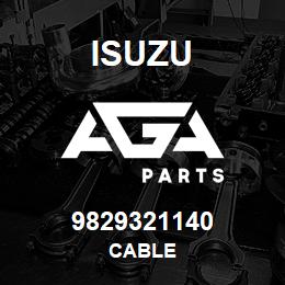 9829321140 Isuzu CABLE | AGA Parts