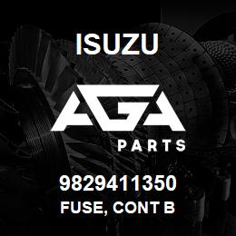 9829411350 Isuzu FUSE, CONT B | AGA Parts