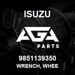 9851139350 Isuzu WRENCH, WHEE | AGA Parts