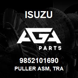 9852101690 Isuzu PULLER ASM, TRA | AGA Parts