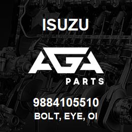 9884105510 Isuzu BOLT, EYE, OI | AGA Parts